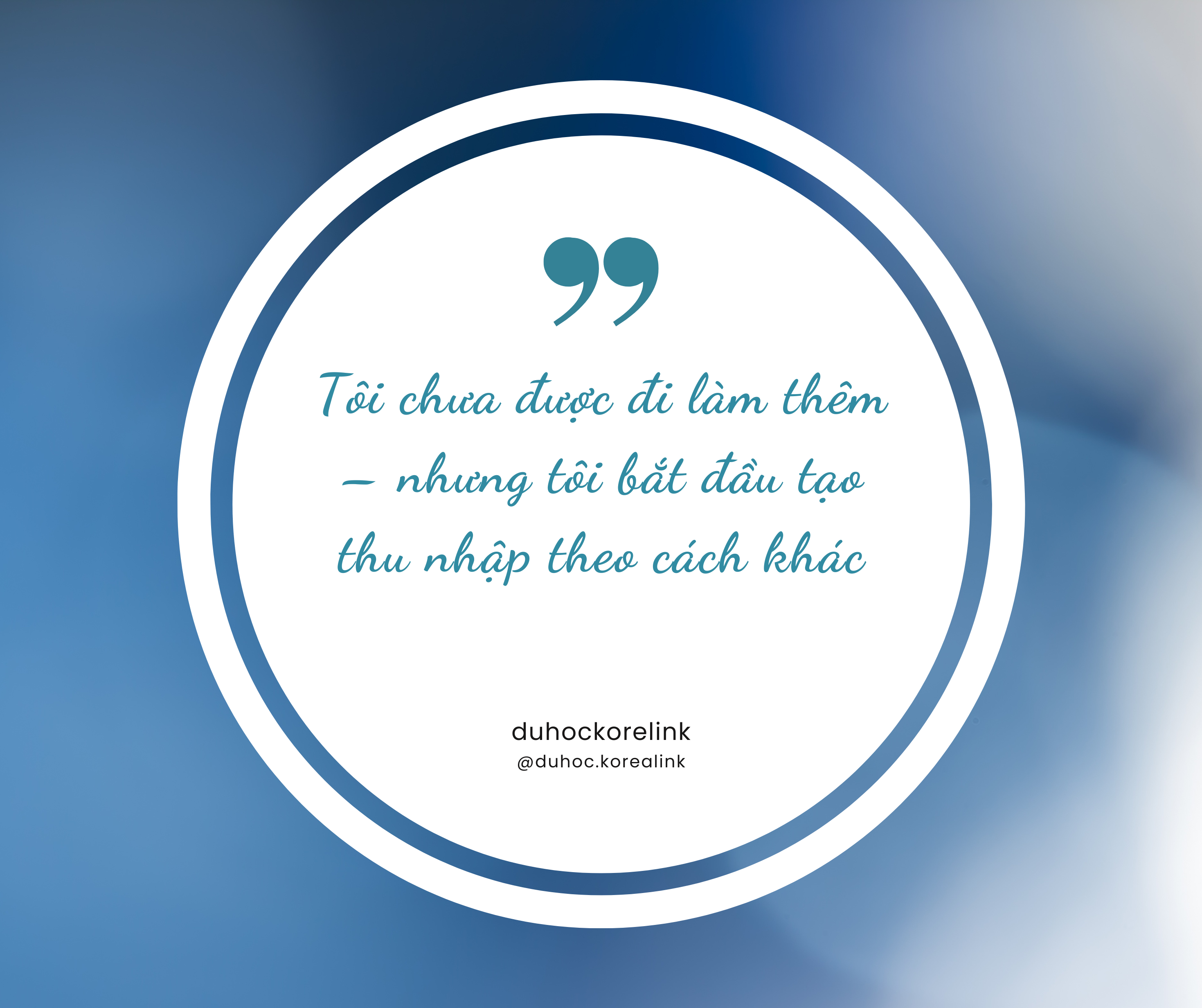 Review về cuộc sống của Du học sinh Hàn Quốc 6 tháng đầu nhập học