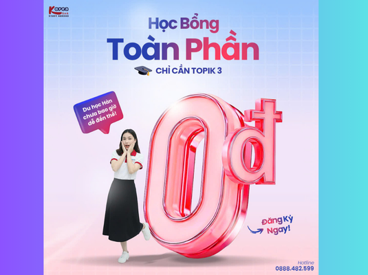 Có TOPIK 3 – Nhận ngay học bổng 100% hệ D2-2: Cơ hội không dành cho người chần chừ